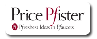Price Pfister. Pfreshest Ideas in Pfaucets in 93033